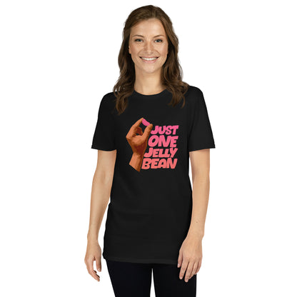 Just One Jelly Bean - Unisex Tshirt