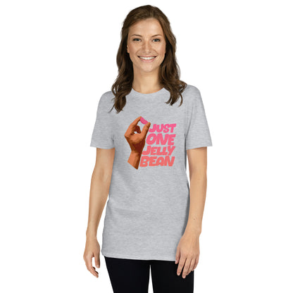 Just One Jelly Bean - Unisex Tshirt